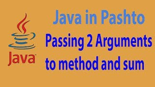 61. Passing two values to sum method in Java - Pashto