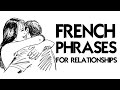 50 FRENCH PHRASES FOR RELATIONSHIPS