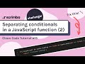 Separating Conditionals in JavaScript Functions #2 | Clean Code Tutorial
