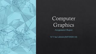 Computer Graphics - Assignment 1 Demo