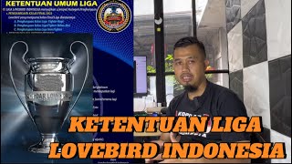 KETENTUAN LIGA LOVEBIRD INDONESIA