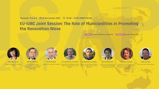 Thematic Track 5: EU IURC Joint Session: The Role of Municipalities in Promoting the Renovation Wave