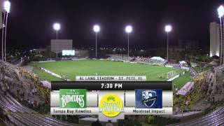 Tampa Bay Rowdies vs. Montreal Impact- February 25, 2017 - ROWDIES SUNCOAST INVITATIONAL