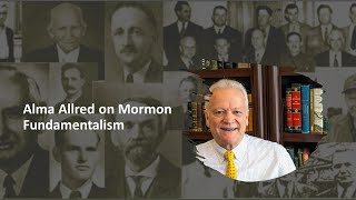 Episode 17: Alma Allred on Mormon Fundamentalism