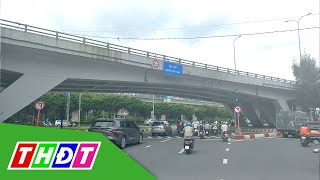 TP.HCM: Cấm toàn bộ phương tiện qua cầu vượt Nguyễn Hữu Cảnh | THDT