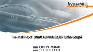 5 Axis Machining: BMW ALPINA B4 Bi-Turbo model | Automotive | hyperMILL | CAM | DMG