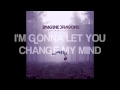 Round And Round - Imagine Dragons (With Lyrics)
