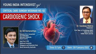 CARDIOGENIC SHOCK : DR RAMANATHAN ( singapore)// PROF S MISHRA ( AIIMS)