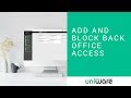 Uniware Cloud - Add and Block Back Office Access