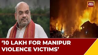 Manipur Violence | Amit Shah Visits Imphal, Says Won't Spare Criminals Of Violence