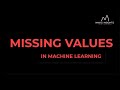 Handling Missing Values in Machine Learning using Python in 2021 (Code Along)