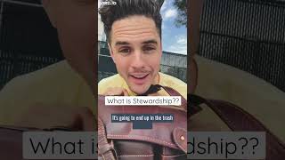 What is Stewardship??