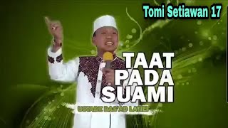 Ustadz Das'ad Latif/ Taat Pada Suami