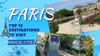 Paris Travel Guide - Best Places to Visit in Paris France