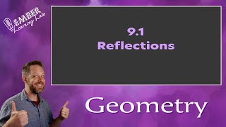 9-1 Reflections | Ember Learning Labs