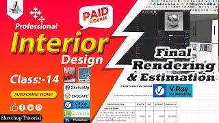 Vray Rendering in Sketchup | Interior Cost Estimation