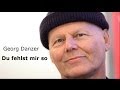 Georg Danzer - Du fehlst mir so (Lyrics) | Musik aus Österreich mit Text