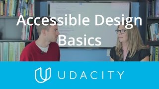 Accessibility Basics | UX/UI Design | Product Design | Udacity