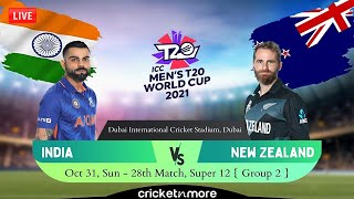 🔴 India vs New Zealand | T20 World Cup 2021 LIVE |  | IND vs NZ Live match Today | Oct 31, 2021