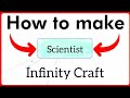 How to make scientist in infinity craft