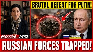 MAY 22! BRUTAL DEFEAT FOR PUTIN! RUSSIAN FORCES TRAPPED!