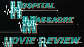 Hospital Massacre (1981) Review - Cinema Slashes