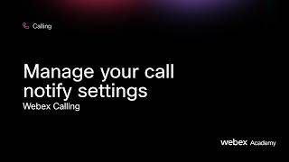 Manage your call notify settings