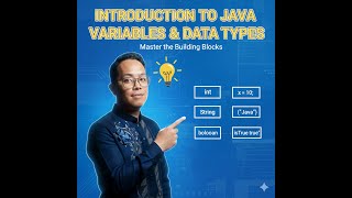 Java Basics: Variables and Data Types for Beginners