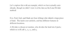 Math 103 Fair Division 10: the Lone Divider method