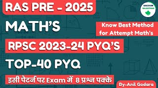 RAS PRE 2024 | Math's TOP - 40+ PYQ | RPSC 2023-24 PYQ | By Anil Godara