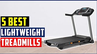 ✅Best Lightweight Treadmill In 2023 - Top 9 Lightweight Treadmills Review