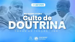 🔴CULTO DE DOUTRINA AO VIVO 21/01/2025 - IEADPE VITÓRIA SETOR 4