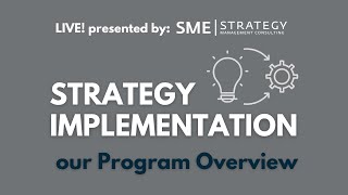 Strategy Implementation Program Overview