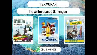 TERMURAH 0812-9898-0008 Travel Insurance  Schengen Malta