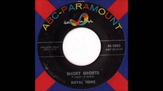 Royal Teens - Short Shorts
