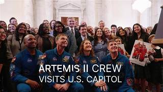 NASA's Artemis II Crew Visits the U.S. Capitol
