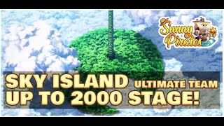 🗣 Sunny Pirates [#95] The last video \u0026 The Ultimate team for skypia up to 2000 stage!