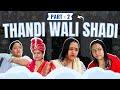 THANDI WALI SHADI...PART 2 #comedy #wedding