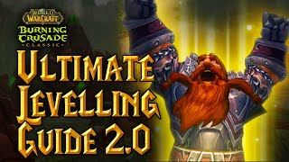 LEVEL 60-70 ULTIMATE LEVELLING GUIDE 2.0: WoW TBC Classic