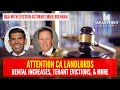 CA Multi-Family Real Estate: Rental Increases & Tenant Evictions