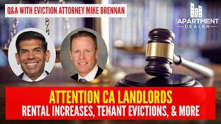 CA Multi-Family Real Estate: Rental Increases & Tenant Evictions