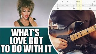 What's Love Got To Do With It - Tina Turner | Bass cover with tabs #68