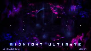 Midnight Ultimate - Crystal Cave