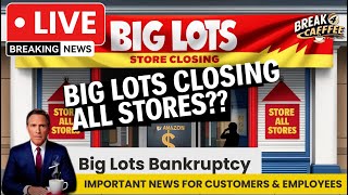 Big Lots Is Closing All Stores: Here’s What You Need to Know!