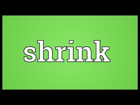 What is the opposite of shrinkage?
