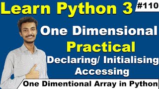 one dimensional Array declaring/initialization and accessing in Python practical, Cyber Warriors