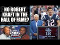 Rob Parker Says Cheating Scandals Should Keep Robert Kraft OUT of Hall of Fame