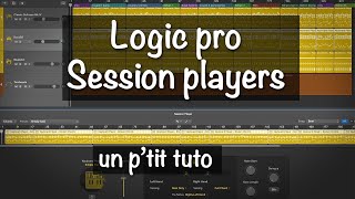 Tuto LogicPro : Session Players