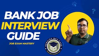 Master Bank & Government Job Interview Preparation in Bangladesh | Top Tips, Questions, and Answers