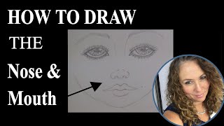 HOW TO DRAW THE NOSE AND MOUTH :: Learn to Draw :: Tutorial